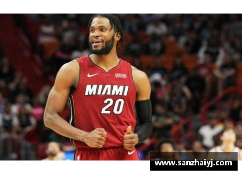 必一运动NBA迈阿密热火：德拉季奇的领导力与球队化学反应